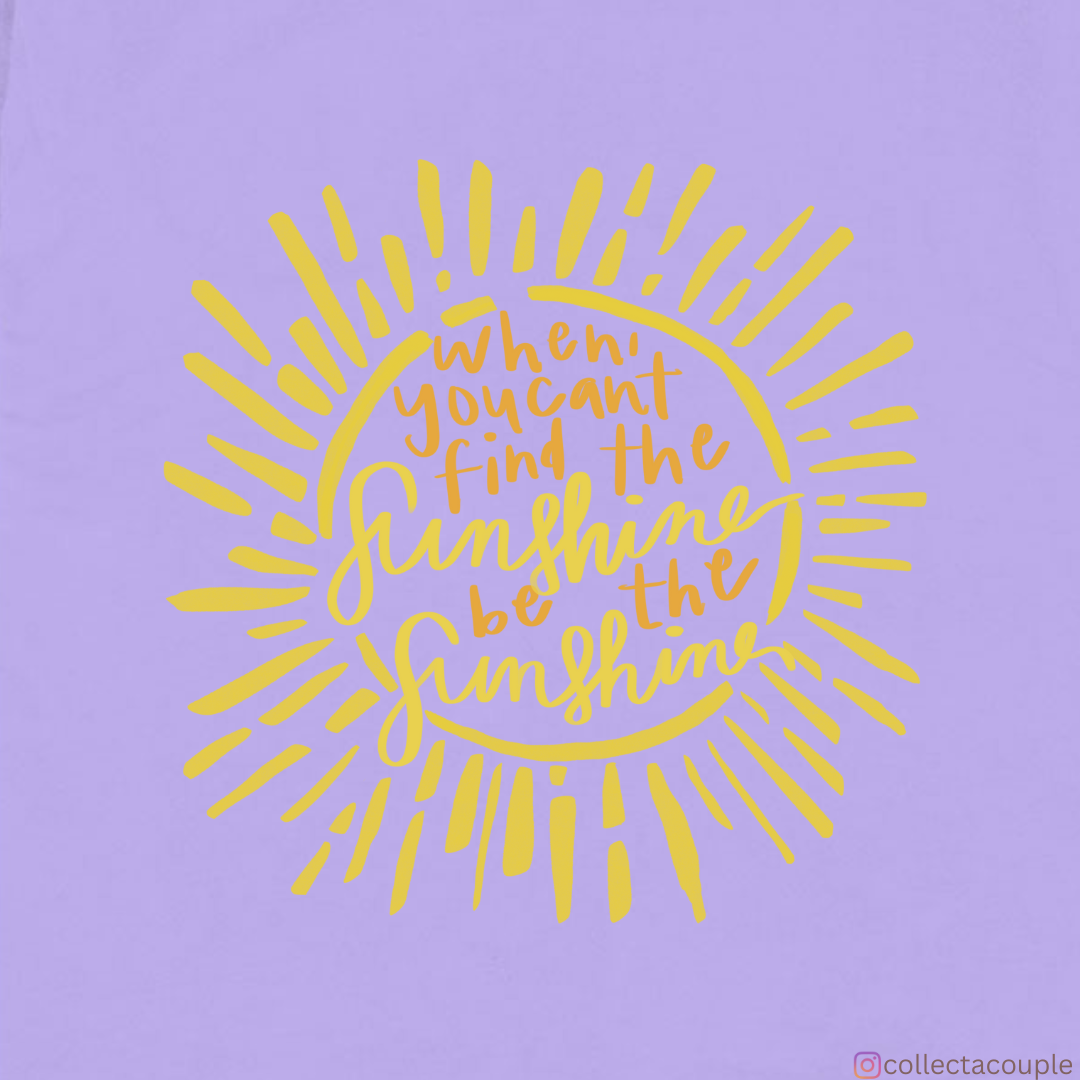 Sunshine: Quote Oversized Unisex T-shirt (front and back print)