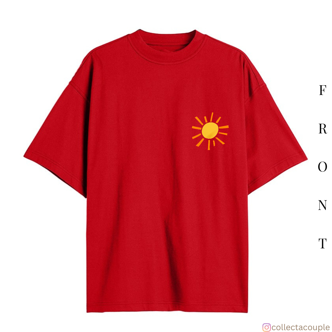 Sunshine: Quote Oversized Unisex T-shirt (front and back print)