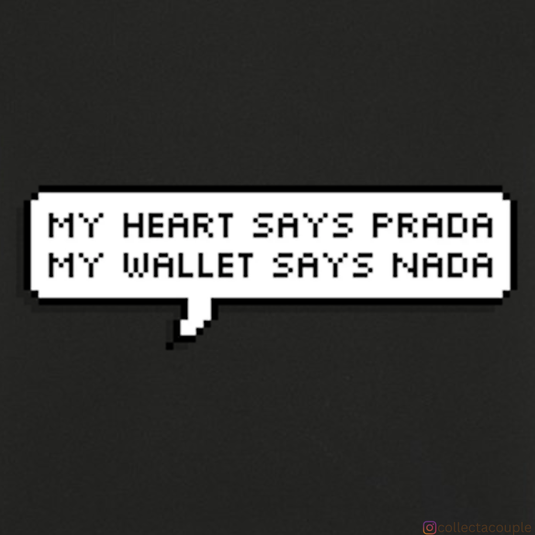 Text Message: My Heart says Prada, My Wallet says Nada Unisex T-shirt