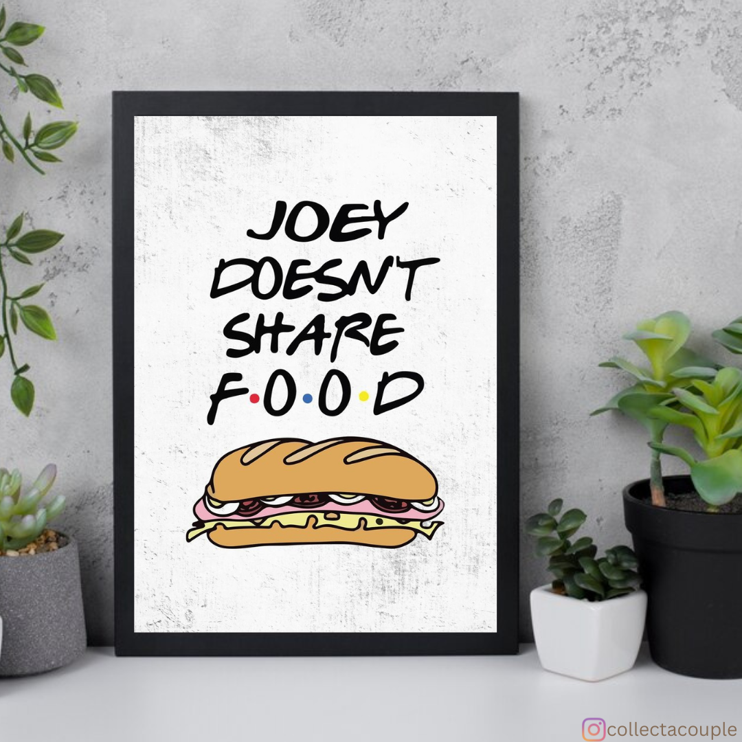 Friends: Joey doesn't share food Framed Poster