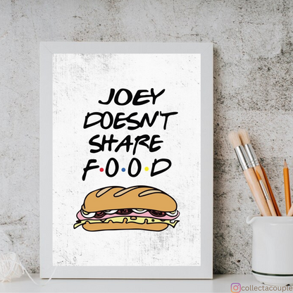 Friends: Joey doesn't share food Framed Poster