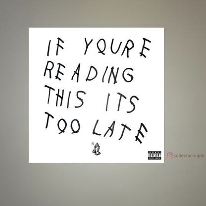 Drake: If You're Reading This It's Too Late Album Cover