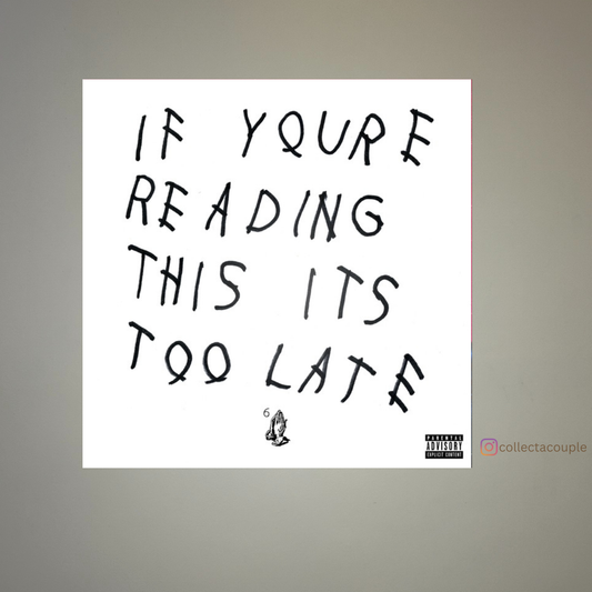 Drake: If You're Reading This It's Too Late Album Cover